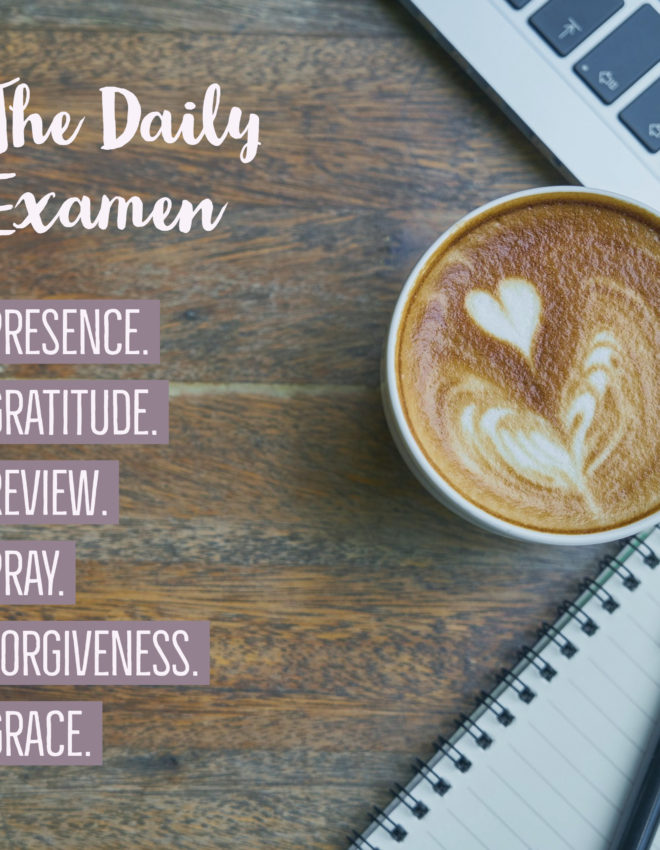 Soul Food…The Daily Examen